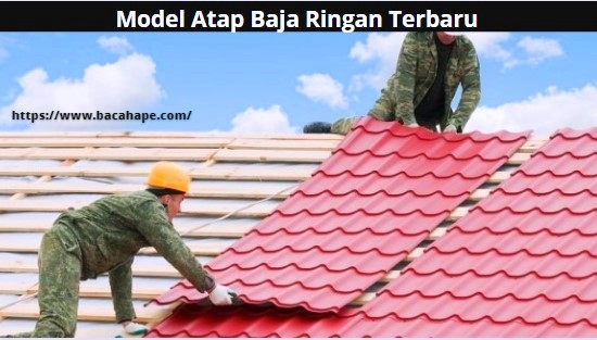 Model Atap Baja Ringan Terbaru Model Atap Baja Ringan Terbaru